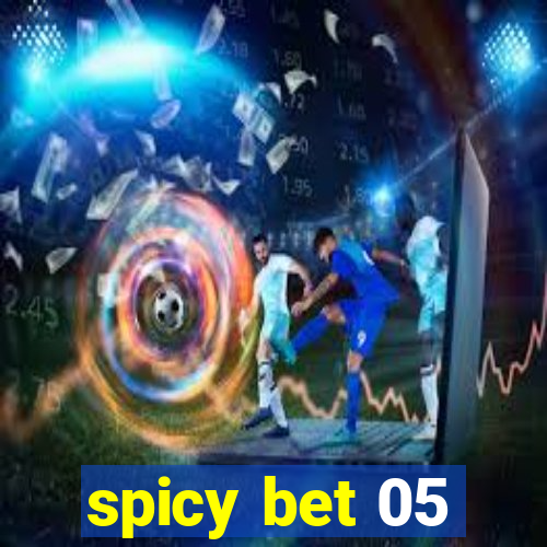 spicy bet 05